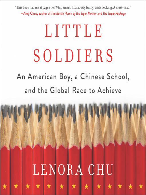 Title details for Little Soldiers by Lenora Chu - Available